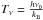 \hbox{$T_\nu=\frac{h\nu_0}{k_{\rm B}}$}