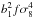 \hbox{$b_1^2f\sigma_8^4$}