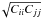 \hbox{$\!\sqrt{C_{ii}C_{jj}}$}