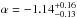 \hbox{$\alpha = -1.14^{+0.16}_{\mathrm{-0.13}}$}
