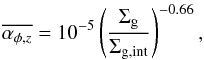 \begin{eqnarray} \label{eq:alpha_phi_z} \overline{\alpha_{\phi,z}} = 10^{-5} \left(\frac{\Sigma_{\rm g}}{\Sigma_{\rm g,int}}\right)^{-0.66}, \end{eqnarray}
