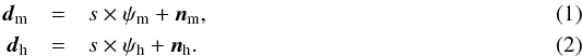 \begin{eqnarray} \label{eqn:museimage} \imagem &=& \src \times \fsfm + \noisem, \\ \label{eqn:hstimage} \imageh &=& \src \times \fsfh + \noiseh. \end{eqnarray}