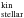 \hbox{$^{\rm kin}_{\rm stellar}$}