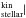 \hbox{$^{\rm kin}_{\rm stellar}|$}