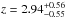 \hbox{$z=2.94^{+0.56}_{-0.55}$}
