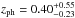 \hbox{$z_{\rm ph}=0.40_{-0.23}^{+0.55}$}