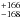 \hbox{$^{+166}_{-168}$}