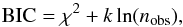 \begin{equation} {\rm BIC} = \chi^2 + k \ln(n_{\rm obs}), \label{eq:BIC} \end{equation}