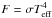 \hbox{$F = \sigma T_\mathrm{eff}^4$}
