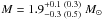 \hbox{$M= 1.9 ^{+ 0.1 ~( 0.3)}_{-0.3 ~( 0.5)}~\Msun$}