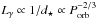 \hbox{$L_\gamma \propto 1/d_{\star} \propto P_{\rm orb}^{-2/3}$}