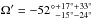 \hbox{$\Omega'={-52^\circ }^{+17^\circ +33^\circ }_{-15^\circ -24^\circ }$}