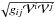 \hbox{$\sqrt{g_{ij}\mathcal{V}^{i}\mathcal{V}^{j}}$}
