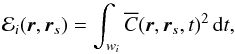 \begin{equation} \Ecal_i(\BR, \BR_s) = \int_{w_i} \overline{C}(\BR,\BR_s, t)^2 \,\mathrm{d}t, \label{eq:energyDef} \end{equation}