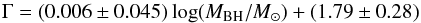 \begin{equation} \Gamma = (0.006\pm0.045)\log(M_{\rm BH}/M_{\odot}) + (1.79\pm0.28) \end{equation}