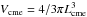 \hbox{$V_{\rm cme}=4/3\pi L_{\rm cme}^3$}