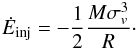 \begin{eqnarray} \dot{E}_{\rm inj}=-\frac{1}{2} \frac{M\sigma_v^3}{R}\cdot \end{eqnarray}