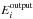 \hbox{$E_i^{\rm output}$}