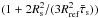 \hbox{$(1 + {2R_{\rm s}^2}/({3R_{\rm ref}^2\bar{\tau}_{\rm s}}))$}