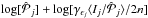\hbox{$\log[\hat{\mathcal{P}}_j] + \log[\gamma _{\epsilon _j}\langle I_j/\hat{\mathcal{P}}_j\rangle /2n]$}