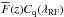 \hbox{$\overline{F}(z) C_{\rm q}(\lamRF)$}