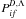 \hbox{$P_{if}^{D, \Lambda}$}