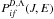 \hbox{$P_{if}^{D,\Lambda}(J,E)$}