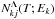 \hbox{$N_{kj}^{\Lambda}(T; E_k)$}