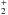 \hbox{$_2^+$}