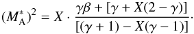 \appendix \setcounter{section}{1} \begin{equation} (M_{\rm A}^{\ast})^{2} = X \cdot \frac{ {\gamma \beta + [\gamma+X(2-\gamma)]}}{[(\gamma+1)-X(\gamma-1)]} \cdot \end{equation}