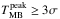 \hbox{$T_{\rm MB}^{\rm peak}\geq 3\sigma$}