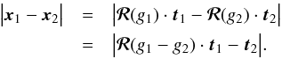 \appendix \setcounter{section}{1} \begin{eqnarray} \big| \bm{x}_{1} - \bm{x}_{2} \big| & =& \big| \bm{\mathcal{R}} (g_{1}) \cdot \bm{t}_{1} - \bm{\mathcal{R}} (g_{2}) \cdot \bm{t}_{2} \big| \nonumber \\ & =& \big| \bm{\mathcal{R}} (g_{1} - g_{2}) \cdot \bm{t}_{1} - \bm{t}_{2} \big| . \label{distance_rot} \end{eqnarray}
