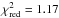 \hbox{$\chi^2_\mathrm{red} = 1.17$}