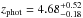 \hbox{$z_{\mathrm{phot}} = 4.68^{+0.52}_{-0.18}$}