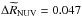 \hbox{$\Delta\widetilde{R}_{\rm NUV} = 0.047$}