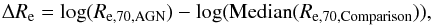\begin{equation} \Delta R_{\rm e} = \log(R_{{\rm e},70,{\rm AGN}}) - \log({\rm Median}(R_{{\rm e},70,{\rm Comparison}})) \label{eqn:sizeexcess} , \end{equation}