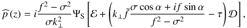Mathematical equation: \begin{equation} \pv{p} \left( z \right) = i \frac{f^2 - \sigma^2}{\sigma k_\perp^2} \Psi_{\rm S} \left[ \mathcal{E} + \left( k_\perp \tilde{f} \frac{\sigma \cos \alpha + i f \sin \alpha}{f^2 - \sigma^2} - \tau \right) \mathcal{D} \right], \label{pressure_iso} \end{equation}