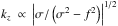 Mathematical equation: \hbox{$ k_z \ \propto \ \left| \sigma/\left( \sigma^2 - f^2 \right) \right|^{1/2} $}
