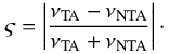 Mathematical equation: \begin{equation} \varsigma = \left| \frac{\nu_{\rm TA} - \nu_{\rm NTA}}{\nu_{\rm TA} + \nu_{\rm NTA} } \right|\cdot \end{equation}