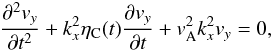 \begin{eqnarray} \frac{\partial^2 v_y}{\partial t^2}+ k^2_x \eta_{\rm C}(t) \frac{\partial v_y}{\partial t} +v^2_{\rm A} k^2_x v_y=0, \label{odealf1} \end{eqnarray}
