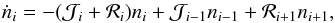 \appendix \setcounter{section}{1} \begin{equation} \dot{n}_i=-(\mathcal{J}_i+\mathcal{R}_i)n_i+\mathcal{J}_{i-1} n_{i-1}+\mathcal{R}_{i+1} n_{i+1}\label{eq:nidot} , \end{equation}