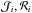 \hbox{$\mathcal{J}_i,\mathcal{R}_i$}