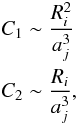 \appendix \setcounter{section}{2} \begin{eqnarray} &&C_1 \sim \dfrac{R_i^2}{a_j^3} \nonumber \\ &&C_2 \sim \dfrac{R_i}{a_j^3}, \end{eqnarray}