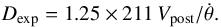 \begin{equation} \label{eq:mod.palen} D_{\rm exp} = 1.25\times 211\, V_{\rm post}/\dot\theta . \end{equation}