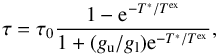\appendix \setcounter{section}{1} \begin{equation} \label{eq_tau} \tau = \tau_0 \frac{1 - {\rm e}^{-T^*/T^{\rm ex}}}{1 + (g_{\rm u}/g_{\rm l}){\rm e}^{-T^*/T^{\rm ex}}}, \end{equation}