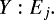 \begin{equation} \label{eq:19} Y: E_j. \end{equation}