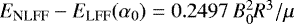$E_{\rm NLFF} - E_{\rm LFF} (\alpha_{0}) = 0.2497\, B_{0}^{2} R^{3}/{\mu}$