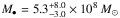 \hbox{$M_\bullet = 5.3_{-3.0}^{+8.0}\times10^{8}~ M_\sun$}