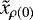 Mathematical equation: $\tilde{x}_{\rho(0)}$