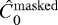 $\hat{C}_0^{\mathrm{masked}}$